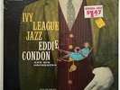 EDDIE CONDON Ivy League Jazz SEALED MONO LP Storage Find Ralph Sutton - 1956