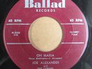 JOE ALEXANDER   OH MARIA   RARE CHUCK BERRY 1ST RECORD   HEAR  1954 BALLAD 45