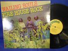 WAILING SOULS fire house rock ORIG UK EXC