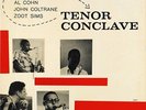 HANK MOBLEY | JOHN COLTRANE • TENOR CONCLAVE • 1957 ORIGINAL MONO PRESTIGE 7074