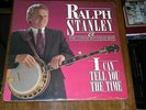 SEALED RALPH STANLEY & THE CLINCH MOUNTAIN BOYS I CAN TELL YOU THE TIME REBEL