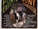 PONY POINDEXTER   Pony Express   ORIG US EPIC  1962  EX
