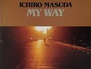 Ichiro Masuda-My Way-Full House 9213-JAPAN