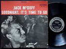 JACK MCDUFF Goodnight, It's Time To Go LP PRESTIGE 7220 JAZZ RVG DG Grant Green