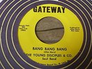 The Young Disciples & Co - Bang Bang Bang 1969 USA 45 GATEWAY FUNK/BREAKS