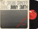 LP Jimmy Smith - The Organ Grinder’s Swing POLYDOR CLUB ED. H 817…THE SERMON.’66