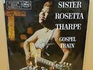 GOSPEL SISTER ROSETTA THARPE GOSPEL TRAIN OG UK MERCURY RECORDS LP MPL6529