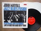 John Mayall,Jazz Blues Fusion,First press,Matrix numbers ending A//1 & B//1,,LP