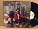 rare soul TOM BROCK funk I LOVE YOU MORE funky BARRY WHITE NM- in shrink OG LP