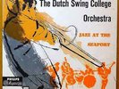 DUTCH SWING COLLEGE ORCHESTRA Jazz At The Seaport LP Philips Netherlands 1957