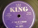 King 78 RPM Mac Curtis 4927 If I Had Me A Woman E Rockabilly