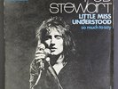 ROD STEWART: Little Miss Understood / So Much To Say 45 (France, PS w/ sl wear