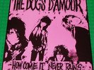 The Dogs D'Amour - How Come It Never Rains 3 Tracks 1988 UK 12