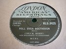 CHUCK BERRY 78, ROLL OVER BEETHOVEN / DRIFTING HEART.  ORIG LONDON 8428, VG