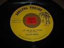 RALPH WEEKS - THE MAGNIFICENT SEVEN - LET ME DO MY THING -WHAT YOU THINK-LISTEN