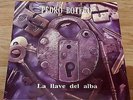 PEDRO BOTERO LP La llave.. Spanish Heavy 1991-SUBTERRANEO-BARON ROJO-MAGO DE OZ