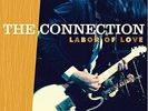 Labor Of Love [VINYL] The Connection Vinyl