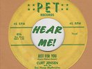 ROCKABILLY ORIGINAL: CURT JENSEN - Just For You PET - FRANTIC ROCKER WILD GUITAR