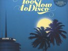 V.A. - Too Slow To Disco Volume 1 Vinyl EU 2LP