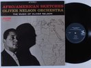 OLIVER NELSON Afro/American Sketches PRESTIGE 7225 LP