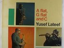 Yusef Lateef - A Flat, G Flat & C LP - Impulse - AS-9117 Stereo RVG NM