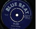 PRINCE BUSTER “My Girl” b/w “The Fugitive” (1965) Blue Beat ska 