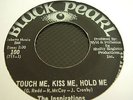 THE INSPIRATIONS; TOUCH ME,KISS ME,HOLD ME/FUNNY SITUATION   BLACK PEARL 100 M-