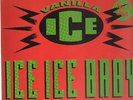Vanilla Ice Ice Ice Baby Vinyl Single 12inch NEAR MINT EMI