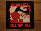 LP - METALLICA - KILL EM ALL