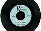 THE ROBIN HOODS -RUFF REC. LEGENDARY TEXAS 45 SINGLE “MY LOVE HAS GONE AWAY