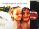 LP - Smashing Pumpkins - Siamese Dream 2007 Reissue