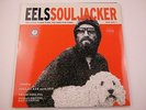 EELS: SOULJACKER - VINYL
