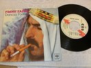 3/2 Frank Zappa - Dancin Fool - Baby Snakes (Musterplatte neuwertig)