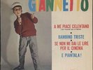 GIANNETTO A me piace Celentano + 3 French EP 45 7
