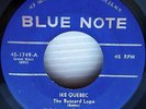 IKE QUEBEC Buzzard Lope / Blue Friday BLUE NOTE 45 RVG Rudy Van Gelder w5487