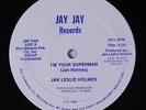 JAN LESLIE HOLMES: I'm Your Superman 12 rare Soul