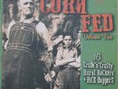 CORN FED VOL.2 - LIMITED 500 COPIES - 16 RURAL ROCKERS - NEW LP UK - ROCKABILLY