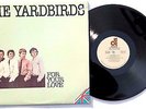 THE YARDBIRDS: For Your Love LP ACCORD RECORDS SN7143 US 1981 NM+