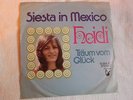 Heidi -- Siesta in Mexico -- Träum vom Glück -- mega selten