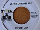 VERN BLAIR DEBATE - SUPER FUNK b/w OOH-AH-EE - TELEPHONE 45 (LUBBOCK, TEXAS)