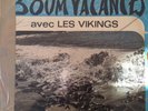 33T LES VIKINGS BOUM VACANCES POOOR COND COVER & LP CRACKS LATIN AND MORE