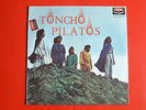 TONCHO PILATOS s/t LP SEALED Mega rare (Dug Dugs, Pokora) Promo Mexican Edition