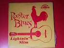  ROOSTER BLUES LP...LIGHTNIN SLIM EXCELLO RECORDS. LP 8000