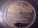 Tennessee Mountaineers - Tennessee Blues - 1929 - Broadway 8146