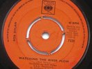 BOB DYLAN - Watching The River Flow - RARE Irish press. SP - CBS