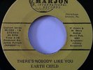 Earth Child Theres Nobody Like You / It's Our Day Marjon Rare Northern Soul HEAR