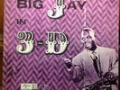 BIG JAY McNEELY in 3-D FEDERAL 395-530 King 1956 RARE R&B Jump Blues 3D
