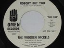THE WOODEN NICKELS Nobody But You 45 RPM Omen 14 DJ RARE NORTHERN SOUL Listen
