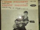 TRES RARE JOHNNY HALLYDAY   T'aimer follement