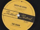 THE CHAIN - AUSSIE BLUES - 45 - SHOW ME HOME